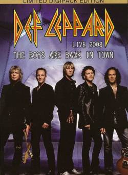 Def Leppard : Live 2008 - The Boys Are Back in Town